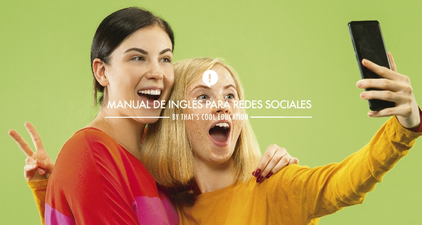 Academia de inglés en Barcelona. Manual de inglés para redes sociales