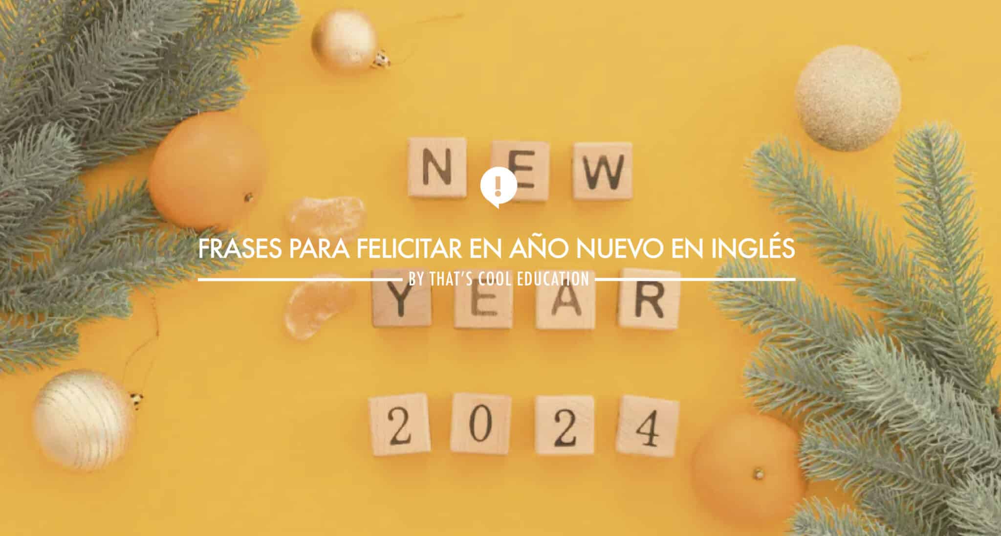 Frases en inglés para felicitar el Año Nuevo.