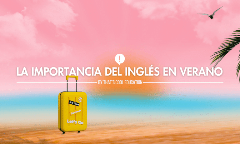 La Importancia del Inglés en Verano