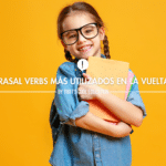 Los 5 Phrasal Verbs Más Utilizados en la Vuelta al Cole