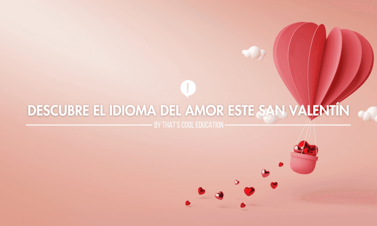 Descubre el idioma del amor este San Valentín