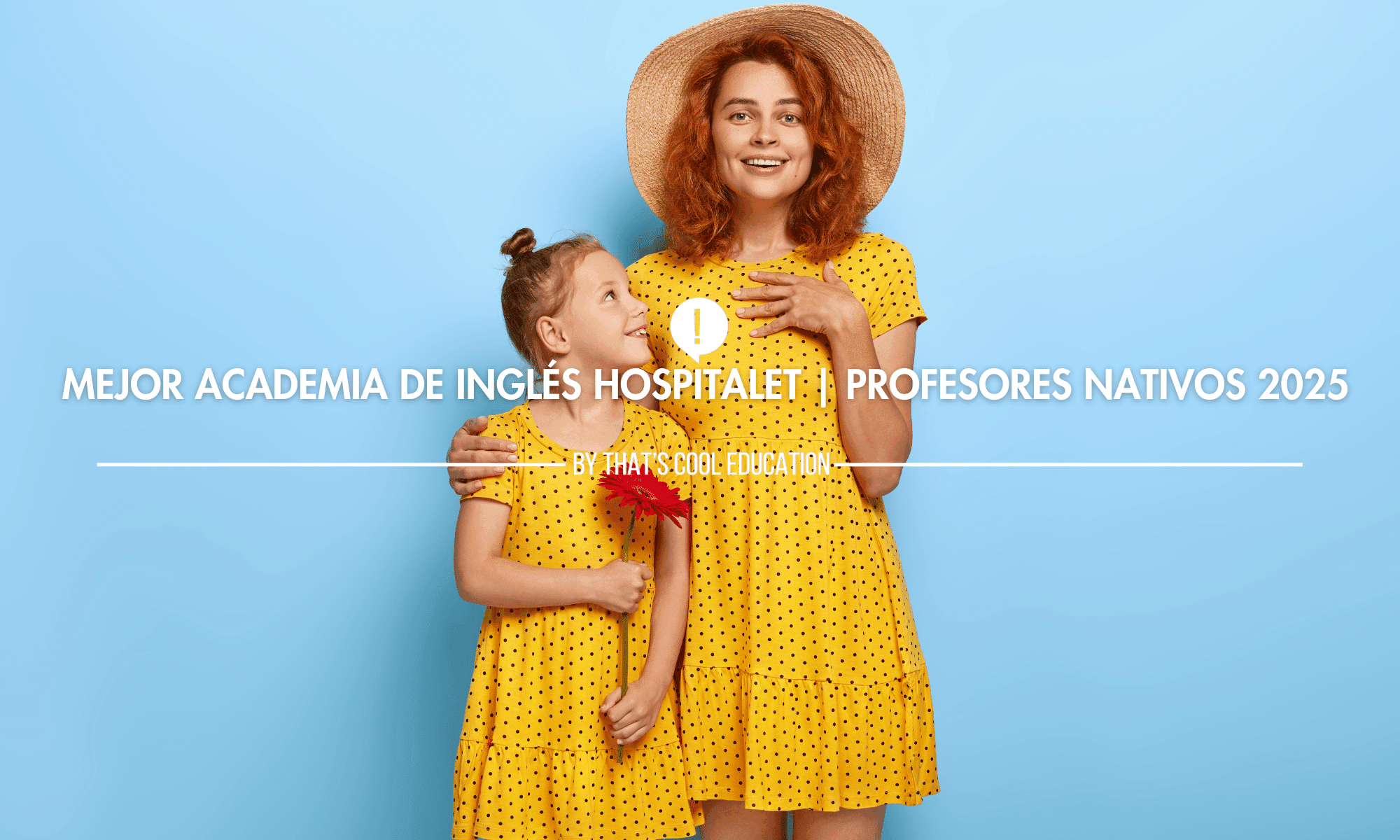 Mejor Academia de Inglés Hospitalet | Profesores Nativos 2025