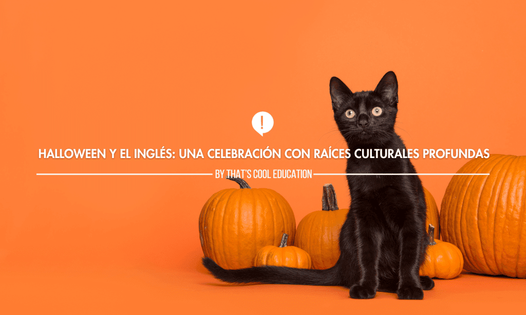 Halloween y el inglés: una celebración con raíces culturales profundas