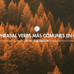 Los 5 phrasal verbs más comunes en otoño